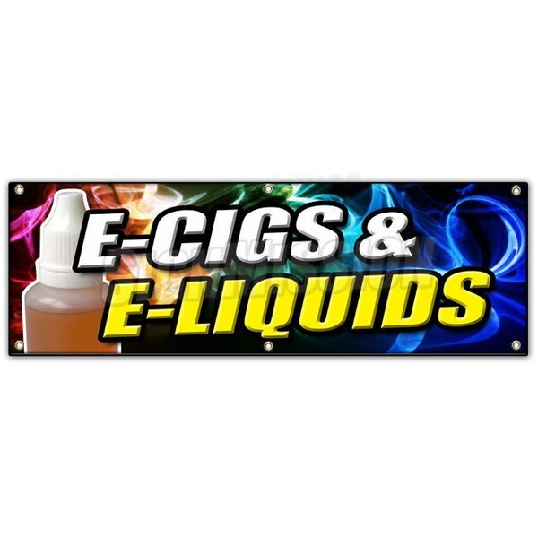 E-CIGS & E-LIQUIDS BANNER SIGN smoking head shop cigarette vape vaporize